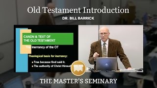 Lecture 1 Old Testament Introduction  Dr Bill Barrick [upl. by Heid]