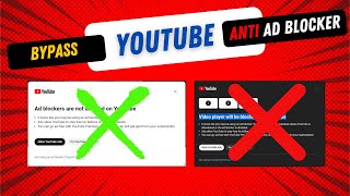 How to Fix and Bypass YouTube Anti Ad Blocker 2024 Update [upl. by Ebner]