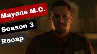 Mayans MC Season 3 Recap [upl. by Poulter]