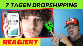 Meine Erfahrung nach 7 Tagen Dropshipping  Erstes Mal Dropshipping  Michael reagiert auf [upl. by Aneetsirk153]