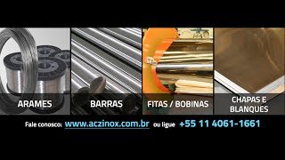 ACZ INOX  ARAMES BARRAS FITAS E CHAPAS INOX 11 40611661 [upl. by Nyrrek]