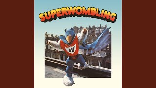 Superwomble [upl. by Booth999]