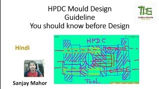 HPDC Mould Design Guidelineimportant before designhindi [upl. by Adiuqal29]