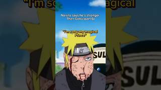 Naruto says he’s stronger than Goku part 6 viral shortsfeed skits anime goku shorts naruto [upl. by Ecnedurp]