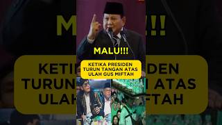 KETIKA PRESIDEN TURUN TANGAN ATAS ULAH GUS MIFTAH [upl. by Anoj]