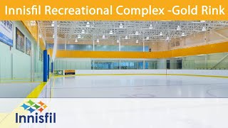 Innisfil Recreational Complex  Gold Rink [upl. by Ayatnwahs]