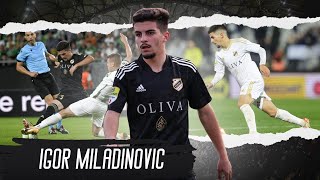 Igor Miladinovic Игор Миладиновић ▶ Serbian Gem 20232024ᴴᴰ [upl. by Clarance]