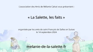 La Salette les faits  conférence du 14092024 [upl. by Okimuk]