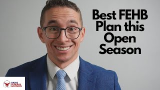 How to Pick the Best FEHB Plan For You [upl. by Navar]