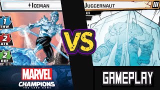 Iceman Vs Juggernaut Expert Marvel Champions Playthrough [upl. by Nemra]