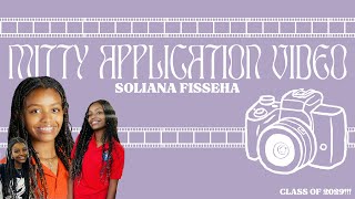 Soliana Fisseha Mitty Application Video [upl. by Hutchison]