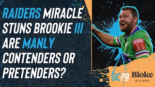 NRL 2024  Raiders miracle in Brookie are Sea Eagles contenders or pretenders [upl. by Ecirtaemed]