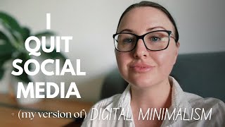 Quitting Social Media  Digital Minimalism My Way [upl. by Soni]