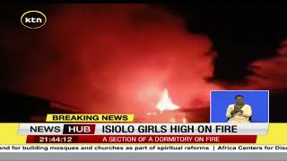 Breaking News Isiolo Girls on Fire [upl. by Gillett]