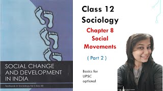 Class12 sociology  Chapter 8 Social Movements Part2  By  Pravagya mam [upl. by Ylenaj384]