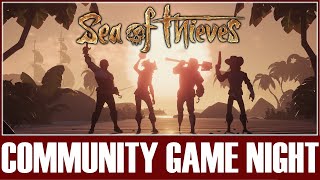 Sea of Thieves  Community Game Day  090424 [upl. by Lindon]