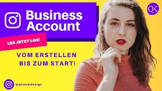 Instagram Business Account erstellen 2020 Erreiche deine Community schnell und gezielt [upl. by Jaquelin]