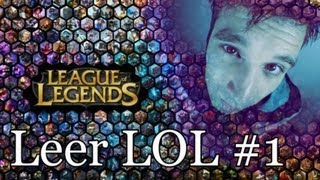 Leer LOL 1  van Lvl 1 tm 30 met David en Reve [upl. by Priscilla]