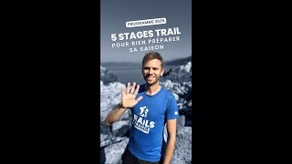 5 stages pour bien lancer sa saison de trail [upl. by Aisats808]