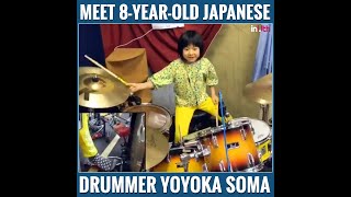 Meet 8yearold Japanese drummer Yoyoka Soma [upl. by Sevik569]