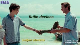 futile devices  sufjan stevens slowed down  reverb [upl. by Leake582]