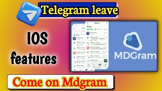 Leave Telegram and come to Mdgram with IOS features [upl. by Ardnaik]