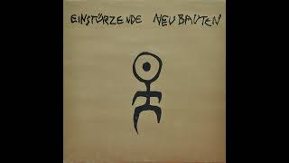 EINSTÜRZENDE NEUBAUTEN – Kollaps – 1981 – Full vinyl album [upl. by Zeke197]