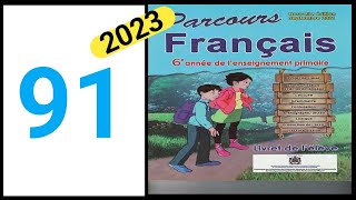 parcours français 6eme année primaire page 91 [upl. by Madalena]