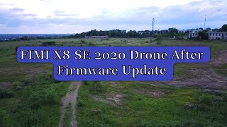 FIMI X8 SE 2020 Drone After a Firmware Update Test [upl. by Nivled]