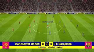 eFOOTBALL 2022 MOBILE FIRST GAMEPLAY🔥 MANCHESTER UNITED vs BARCELONA [upl. by Cohleen344]