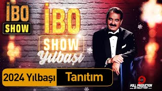 İbo Show  Yılbaşı Özel Tanıtım 31 Aralık Pazar Starda [upl. by Ace638]