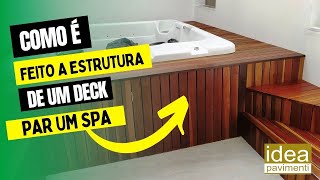 COMO É FEITA A ESTRUTURA DE UM DECK PARA UM SPA [upl. by Eneja849]