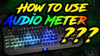 How to use Audio Meter  Razer Synapse 3 [upl. by Festus]