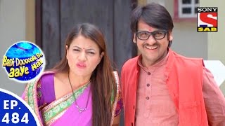 Badi Door Se Aaye Hain  बड़ी दूर से आये है  Episode 484  15th April 2016 [upl. by Nuhsal]