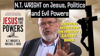 Jesus and the Powers  NT Wrights Latest Book [upl. by Yztim]