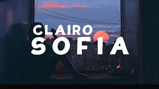 Clairo  Sofia Lyrics [upl. by Drofdarb]