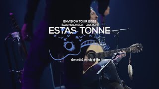 Water Flow  Estas Tonne  Zurich Soundcheck  Envision Tour 2022 [upl. by Rusell]