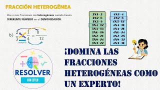 quotFRACCIONES HETEROGENEAS Aprende Trucos Prácticos para Resolver Problemas de Forma más Sencillaquot [upl. by Renner622]