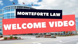 Monteforte Law Welcome Video [upl. by Anahsar]