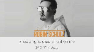 ＃20【和訳】Shed a light  Robin Schulz David Guetta amp Cheat Codes [upl. by Malet572]