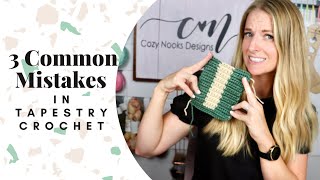 3 Common Mistakes in Tapestry Crochet [upl. by Aniweta705]