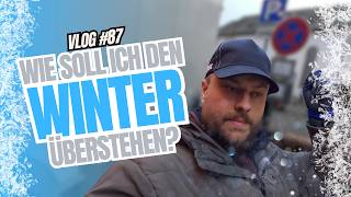 Wie soll ich nur den Winter überstehen Geld passt vorne und hinten nicht  Vlog 2024 087 [upl. by Ogir745]