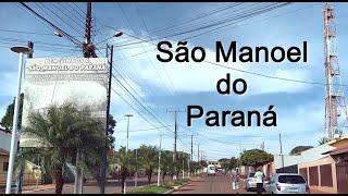 São Manoel do Paraná Paraná 079399 [upl. by Delaine]