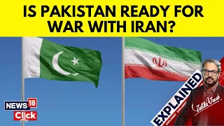 Pakistan Vs Iran  Is Pakistan ready For Conflict With Iran  Iran Pakistan Conflict  N18V [upl. by Haidej299]