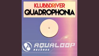 Quadrophonia Pulsedrivers Reactivate Mix [upl. by Eppes]