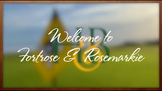 Welcome to Fortrose amp Rosemarkie Golf Club [upl. by Roleat]