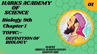 Lecture 1  Biology 9th Pashto  Topic Definition of Biology [upl. by Tuhn]