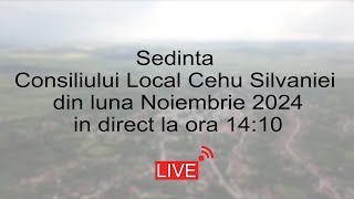 Sedinta Consiliului Local Cehu Silvaniei din luna Noiembrie 2024 [upl. by Donnie624]