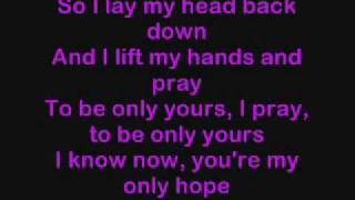 quotOnly Hopequot Mandy Moore Lyrics [upl. by Ettevahs]