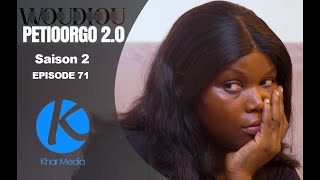 Série  Woudiou Peetiorgo 20 saison 2 Episode 70 [upl. by Luhar]